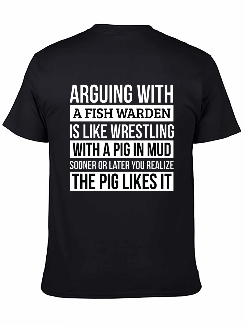 Fish Warden Pig Mud Wrestling T-Shirt