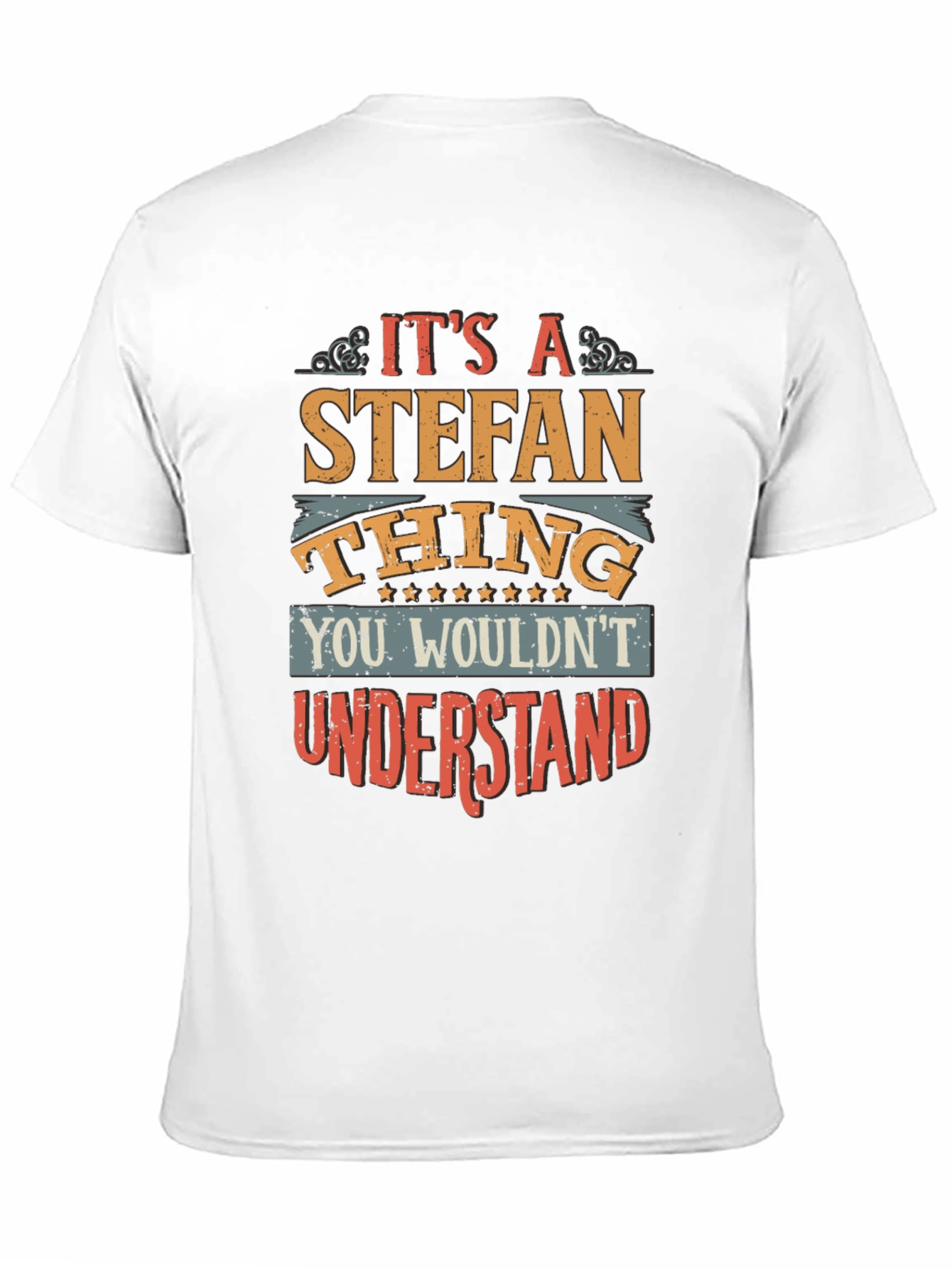 Its a Stefan Thing T-Shirt