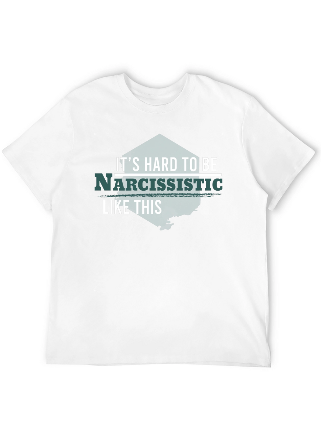 Narcissistic Funny T-Shirt - Black