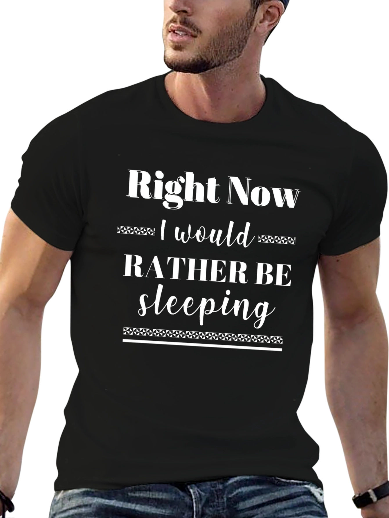 Right Now I Would Rather Be Sleeping Black T-Shirt