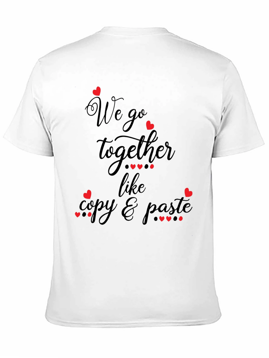 Matching Couple Copy & Paste T-Shirt