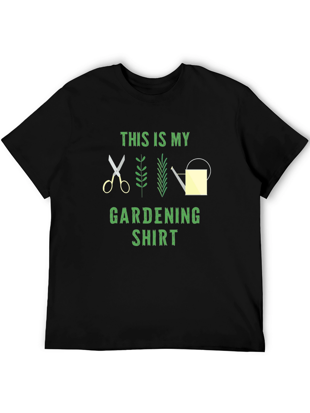 Gardening Shirt - This Is My Gardening Shirt
