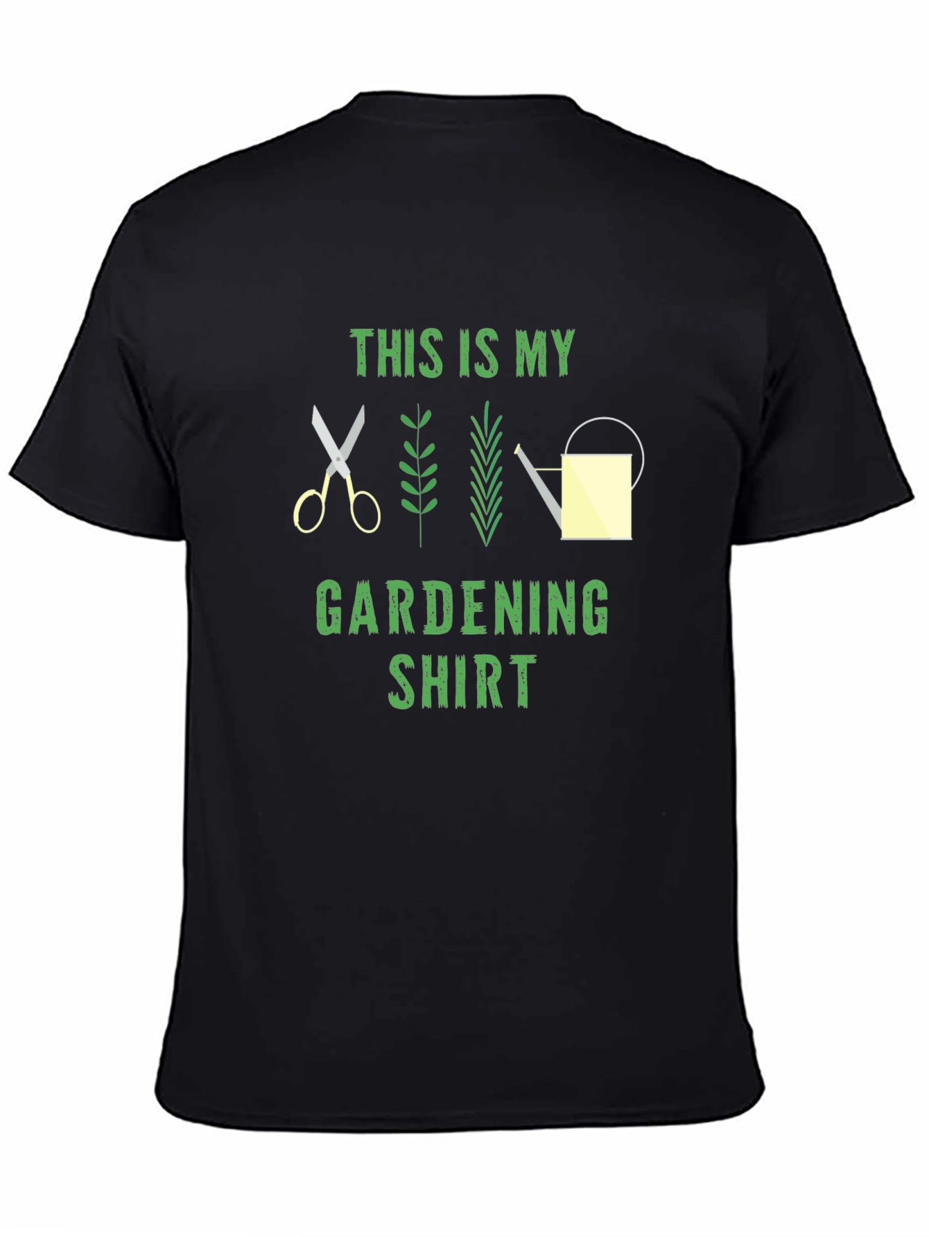 Gardening Shirt - This Is My Gardening Shirt