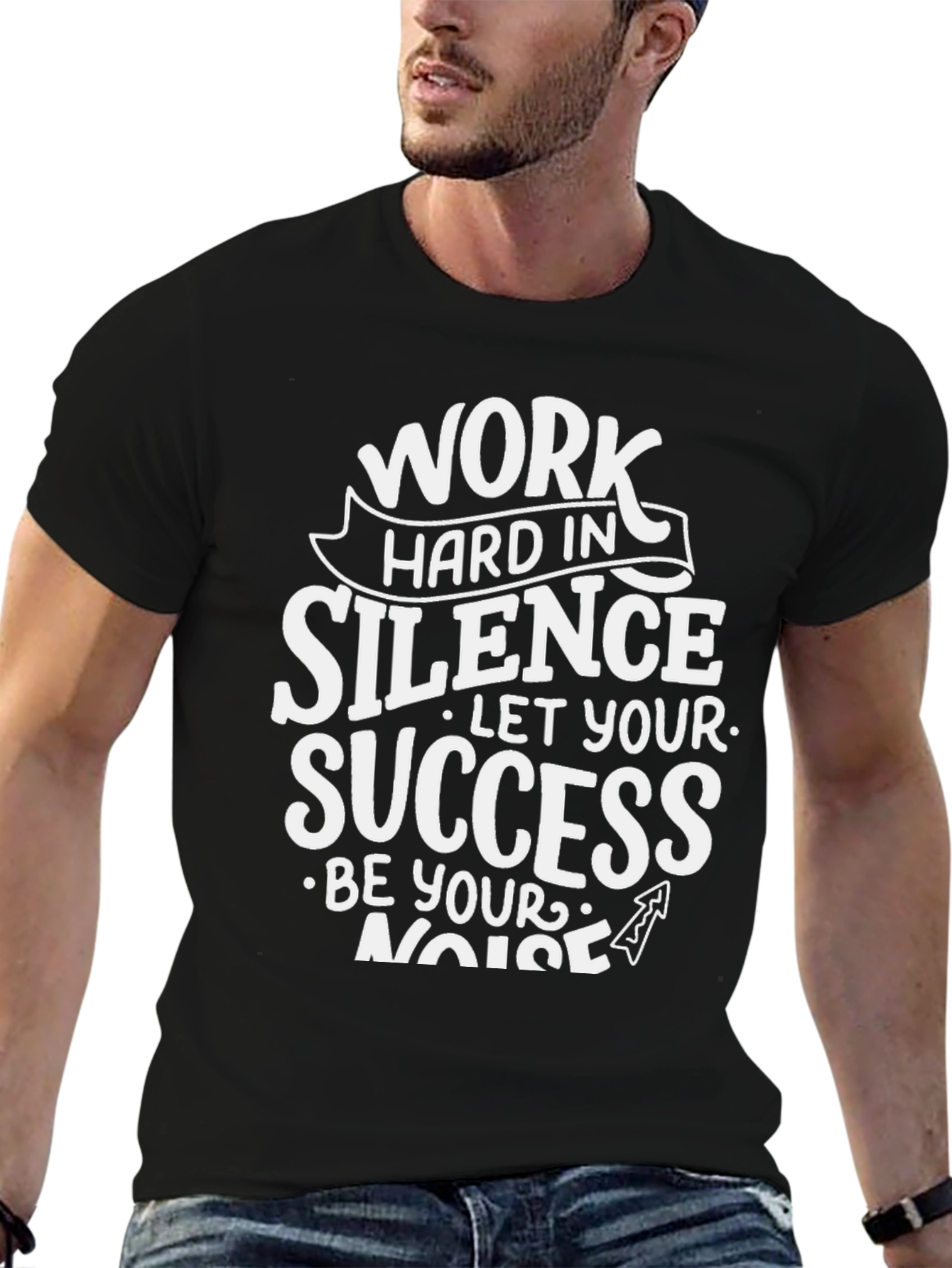 Work Hard in Silence Graphic T-Shirt