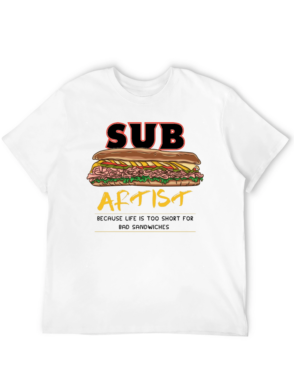 Sub Artist T-Shirt - Funny Sandwich Humor