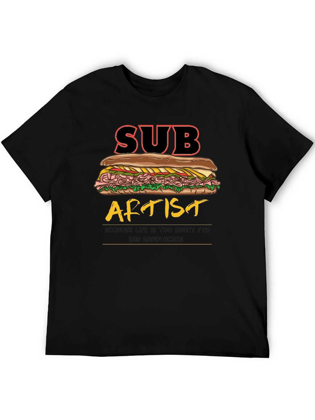 Sub Artist T-Shirt - Funny Sandwich Humor