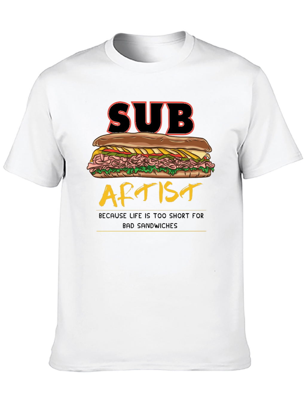 Sub Artist T-Shirt - Funny Sandwich Humor