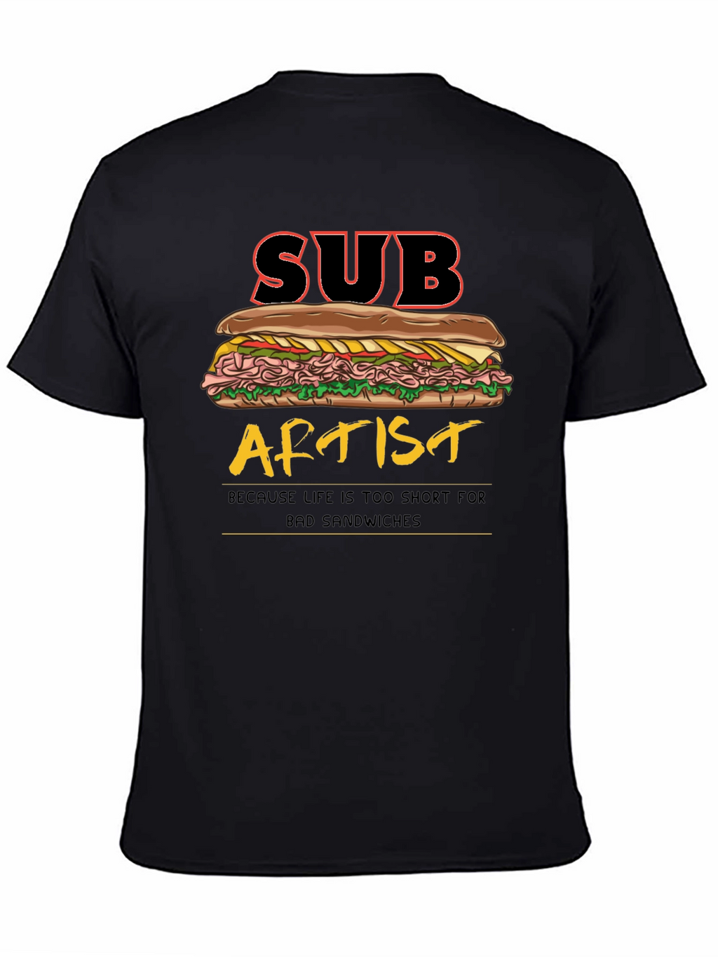 Sub Artist T-Shirt - Funny Sandwich Humor