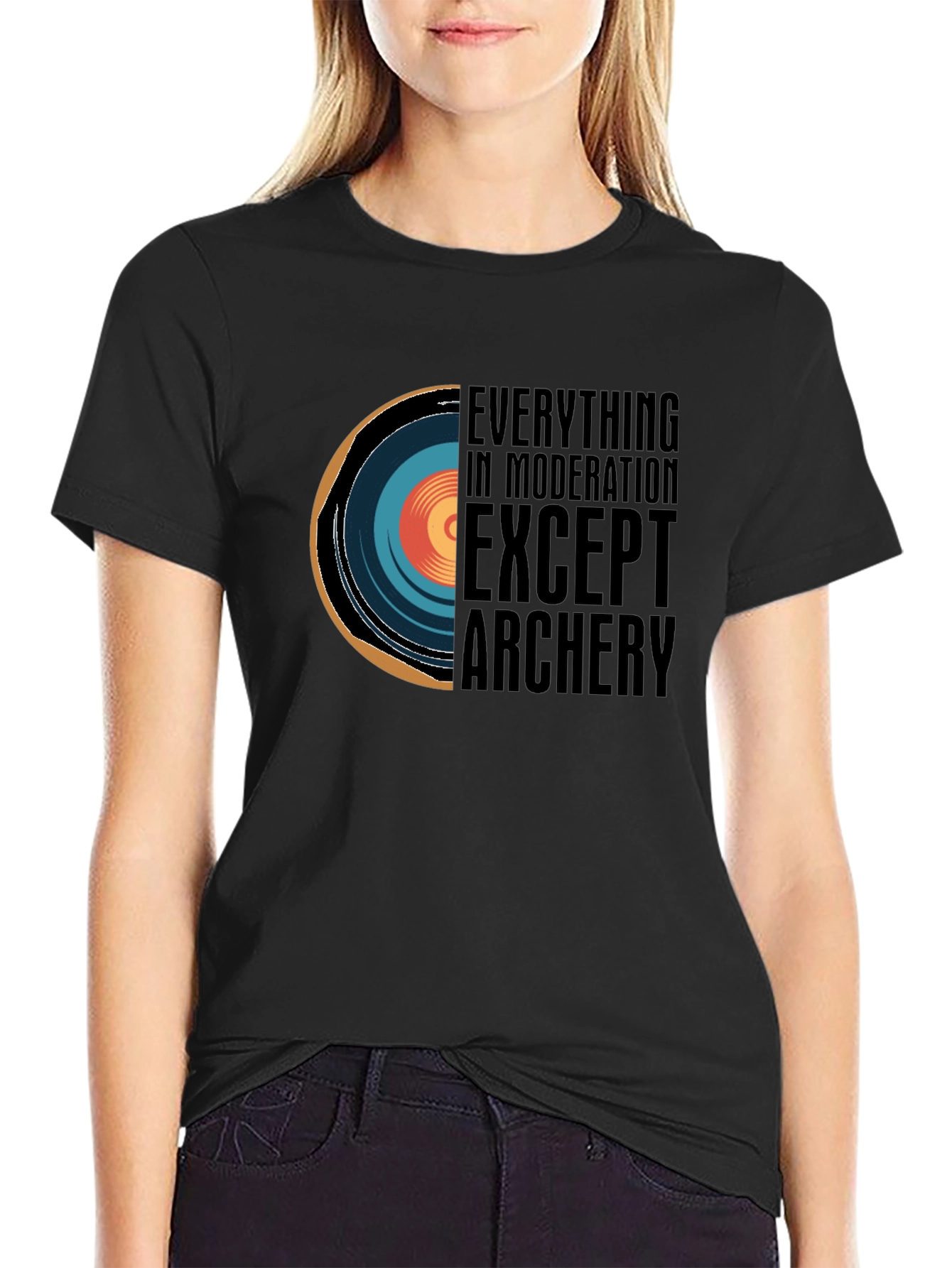 Archery Lovers Tee: Everything in Moderation Except Archery