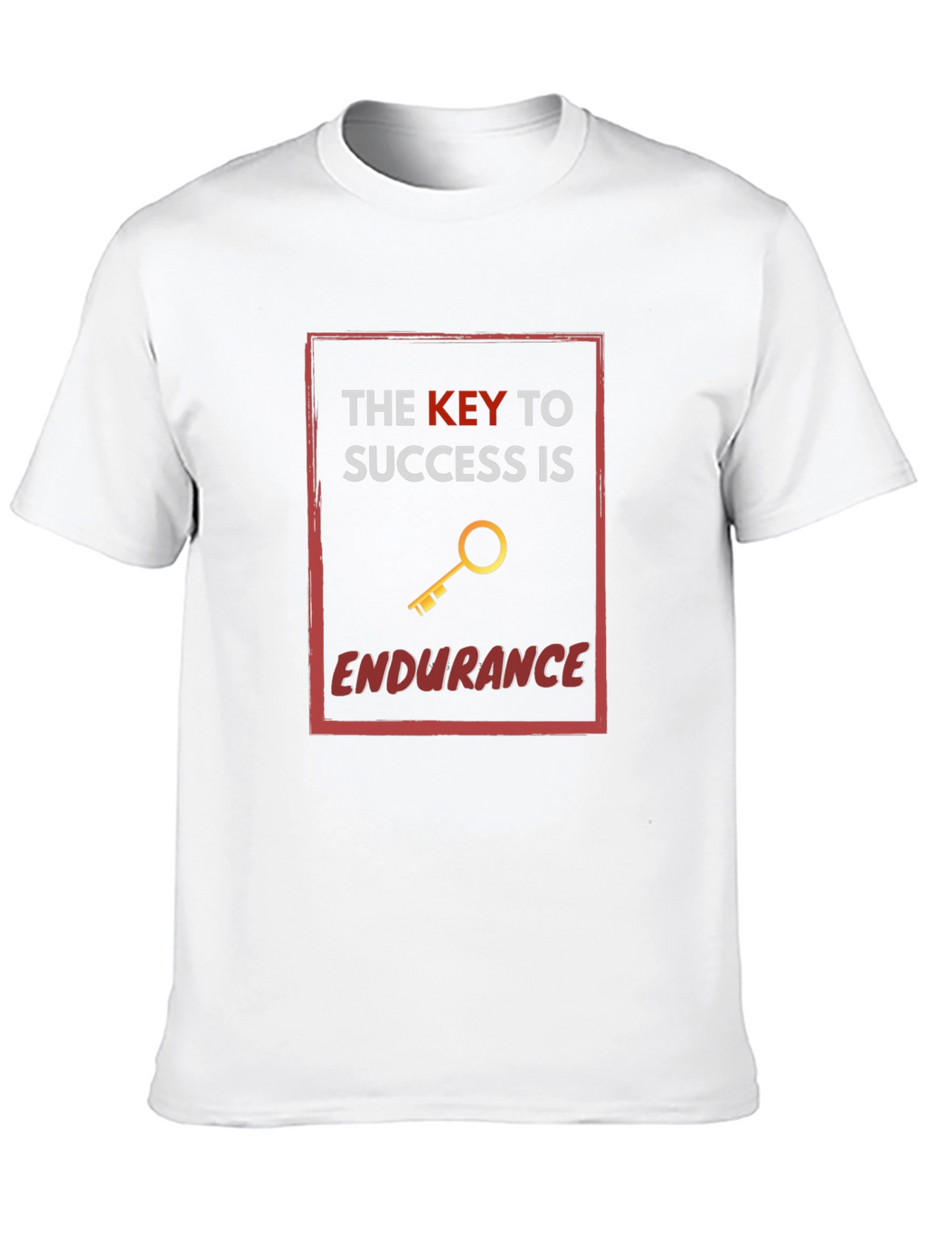 The Key to Success is Endurance T-Shirt