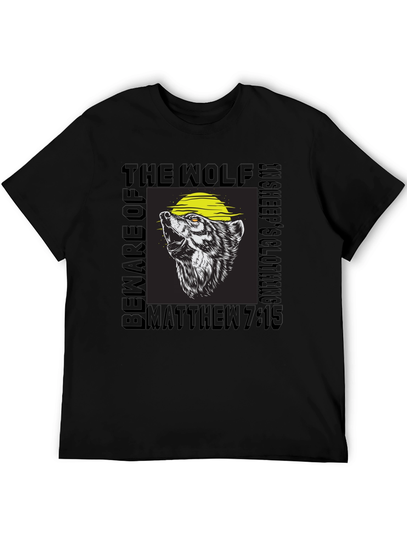 Beware of Wolves T-Shirt - Matthew 7:15 - Sheeps Clothing