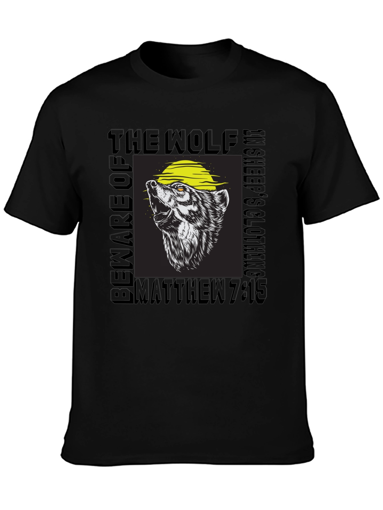 Beware of Wolves T-Shirt - Matthew 7:15 - Sheeps Clothing