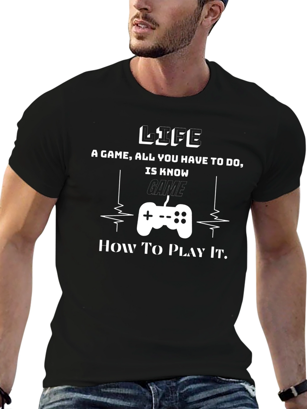 Life is a Game T-Shirt - Gamer Tee