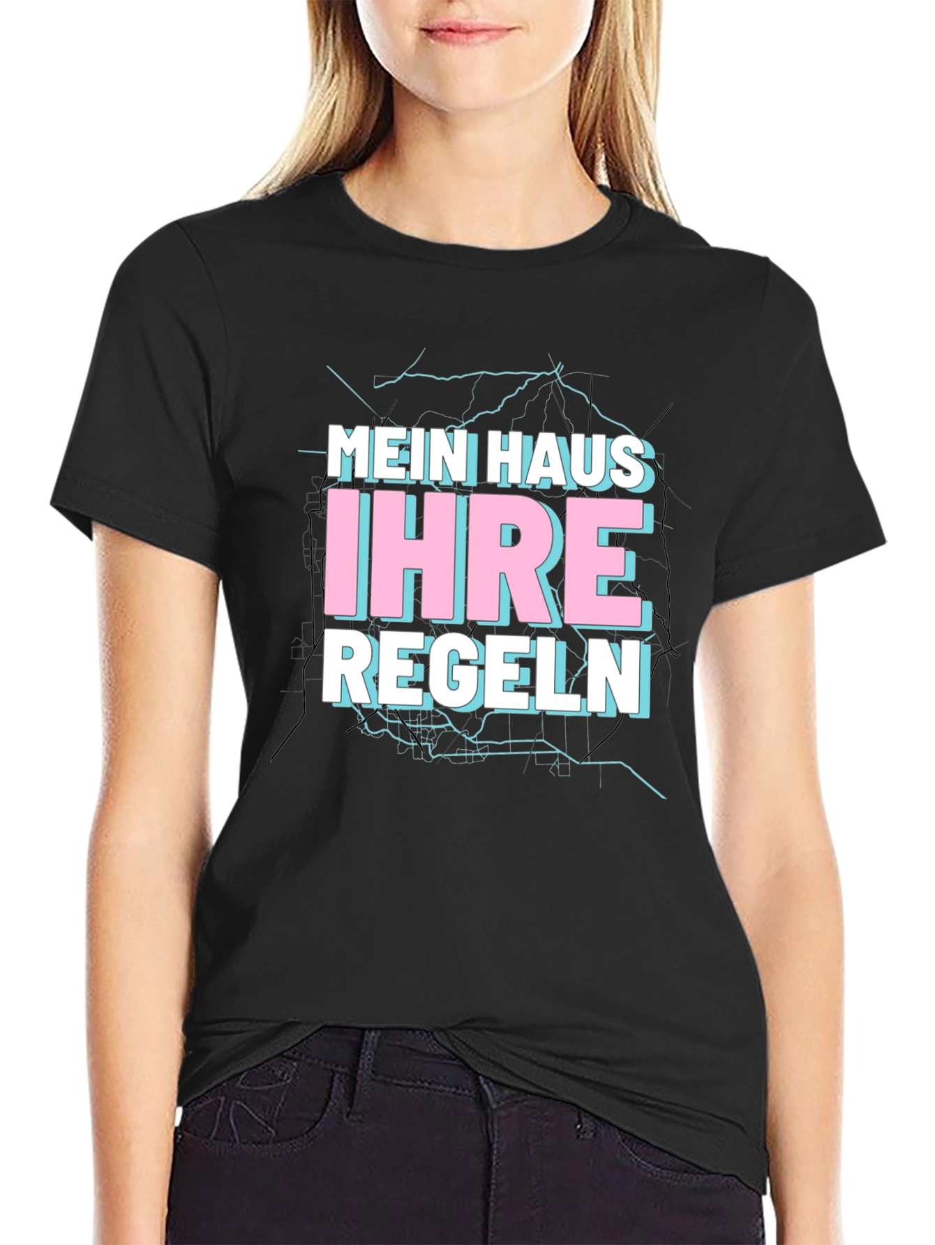 Mein Haus Ihre Regeln Black T-Shirt