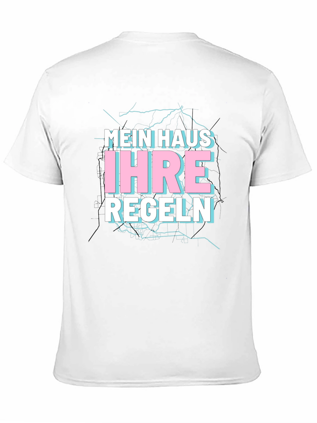 Mein Haus Ihre Regeln Black T-Shirt