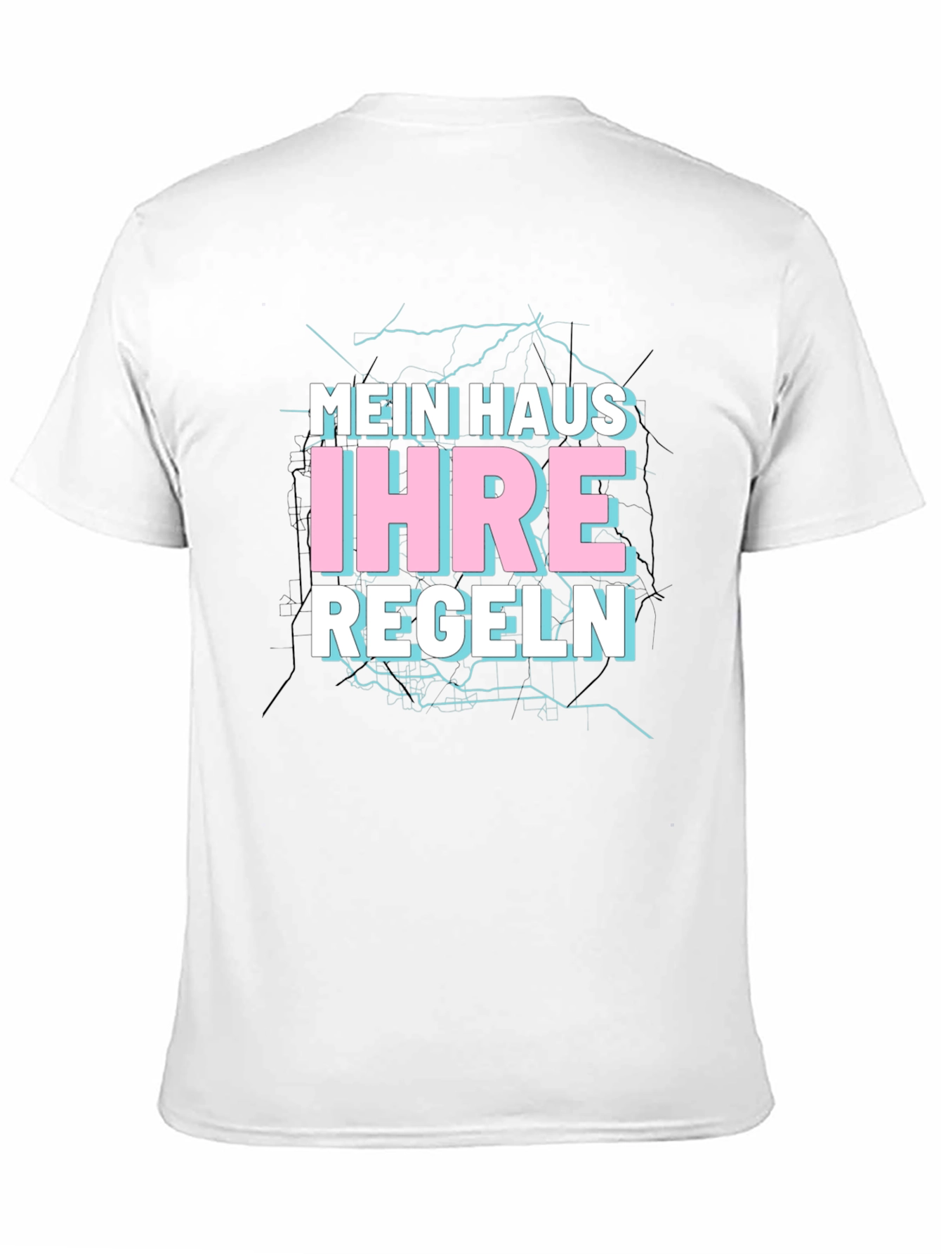 Mein Haus Ihre Regeln Black T-Shirt