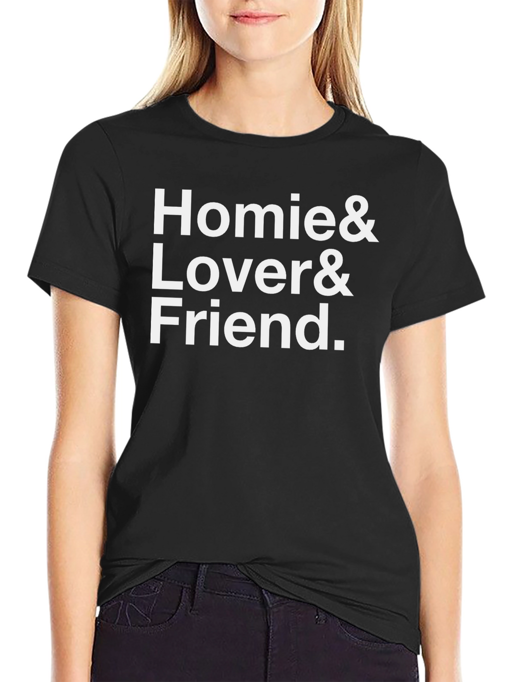 Homie Lover Friend Black T-Shirt