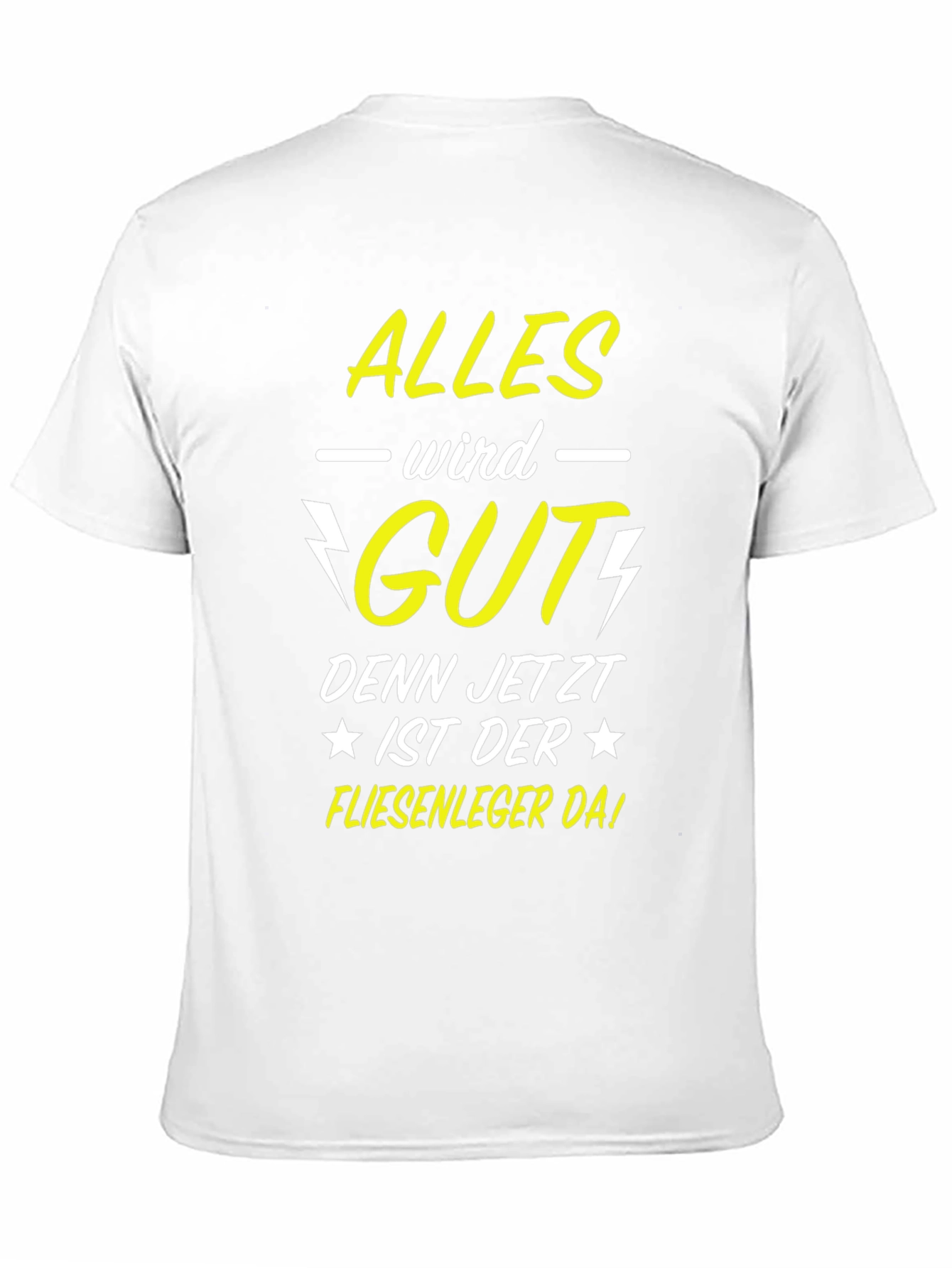 Alles Wird Gut T-Shirt - Tile Setter
