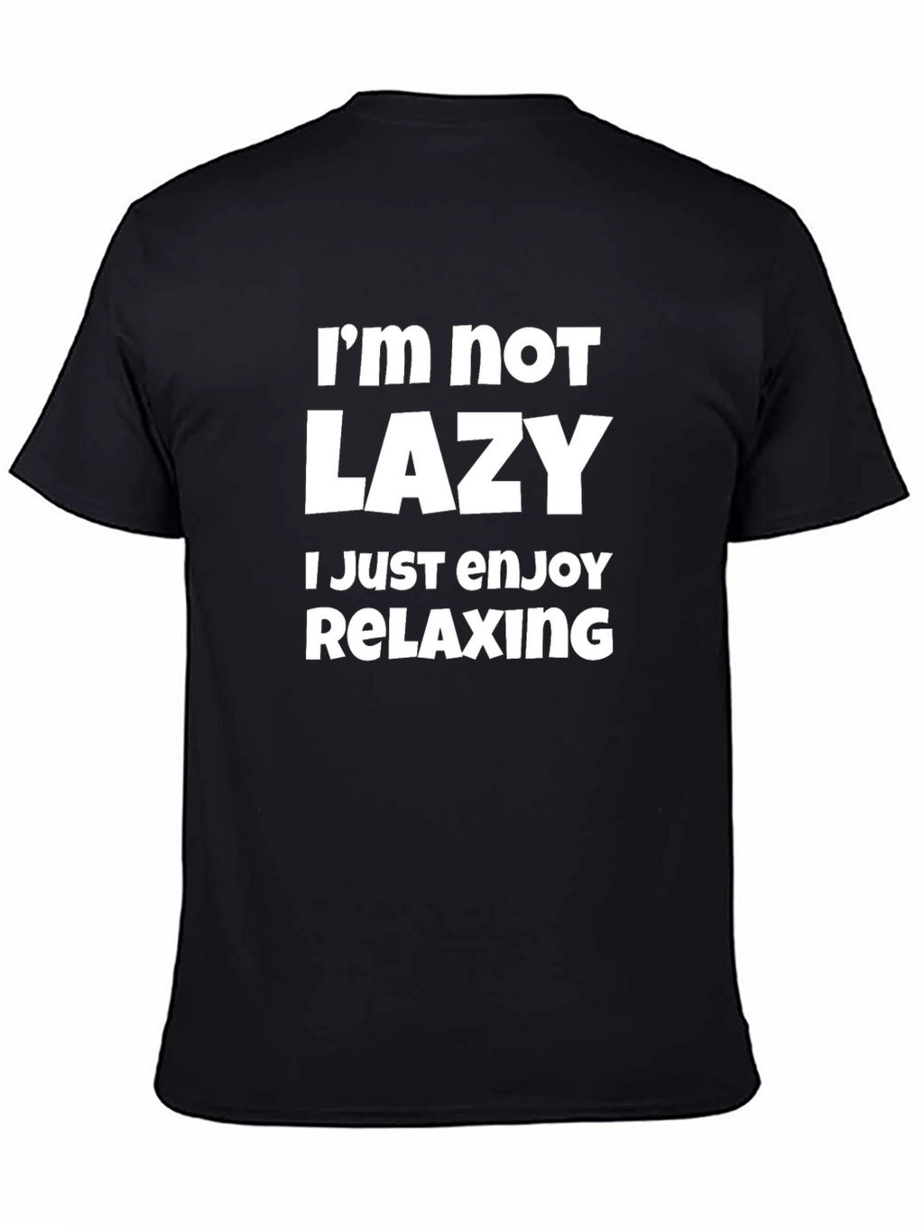 Funny Im Not Lazy Mens Black T-Shirt