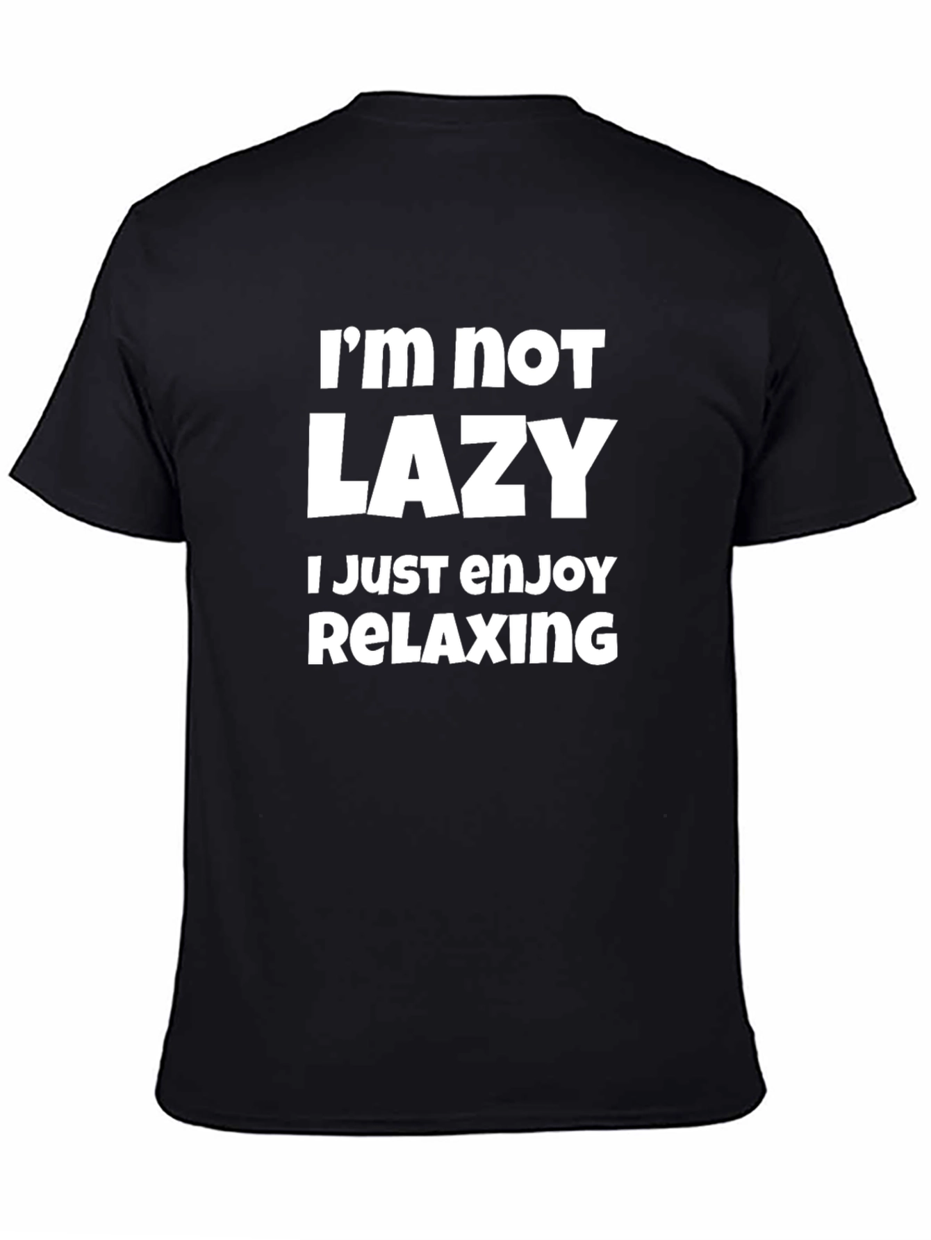 Funny Im Not Lazy Mens Black T-Shirt