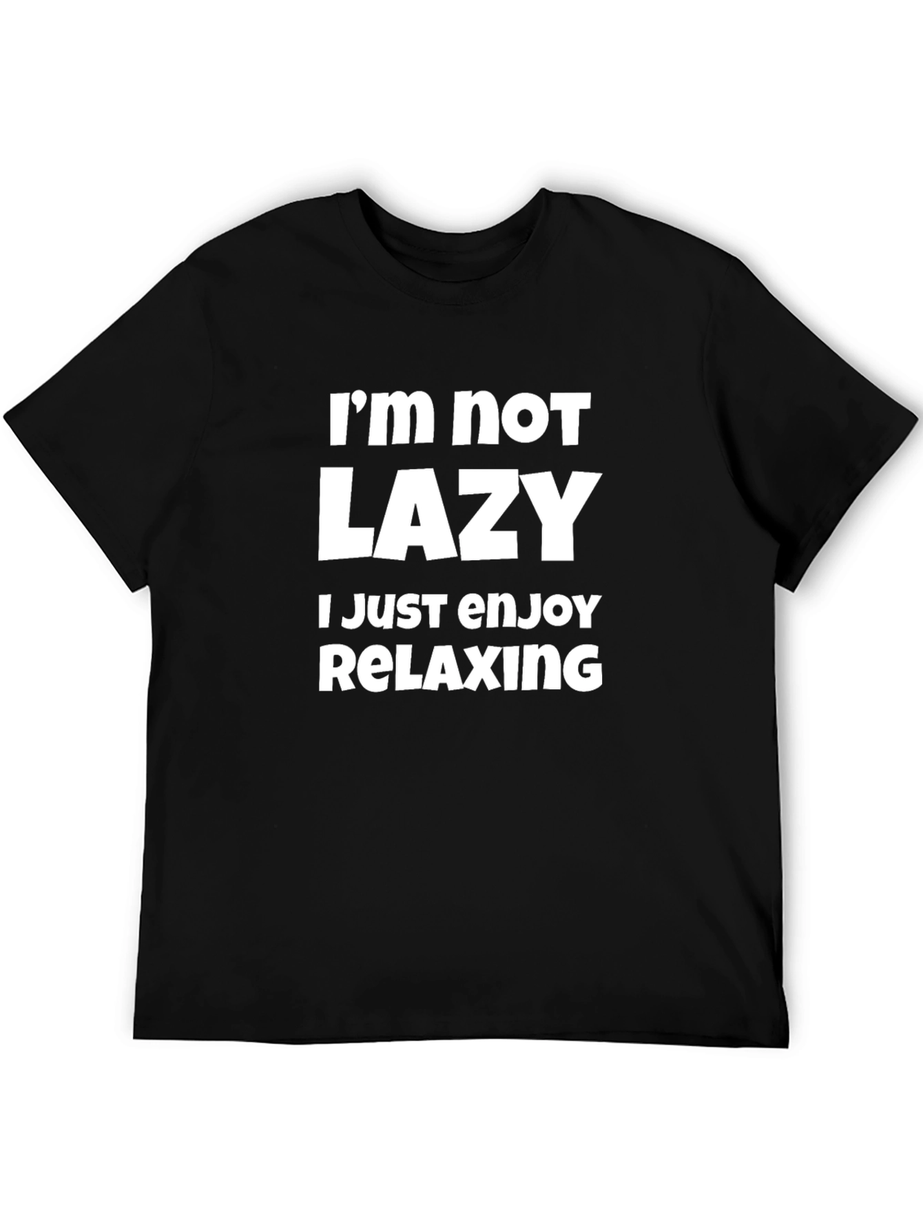 Funny Im Not Lazy Mens Black T-Shirt
