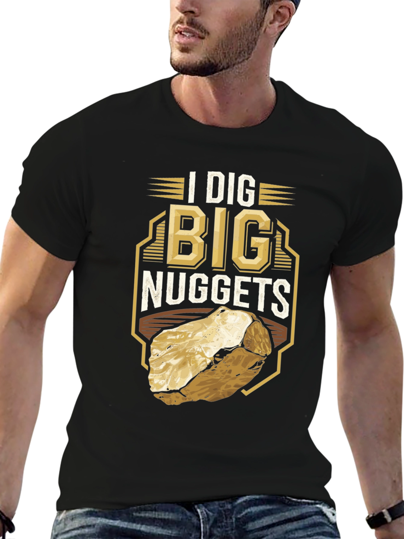 I Dig Big Nuggets T-Shirt - Funny Mining Tee