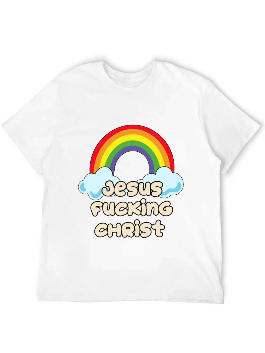 Jesus Fucking Christ Rainbow Graphic Tee