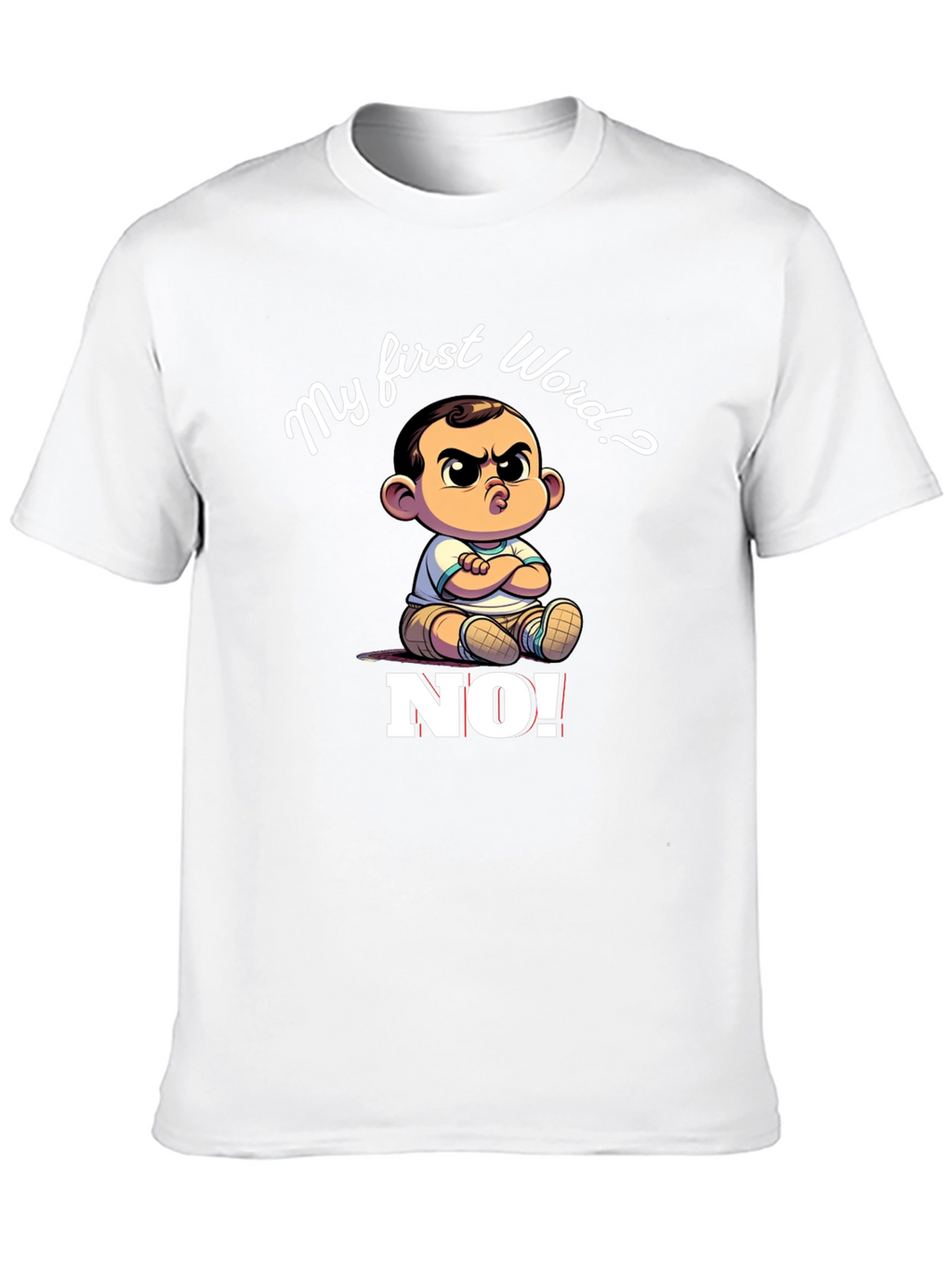 My First Word NO! T-Shirt