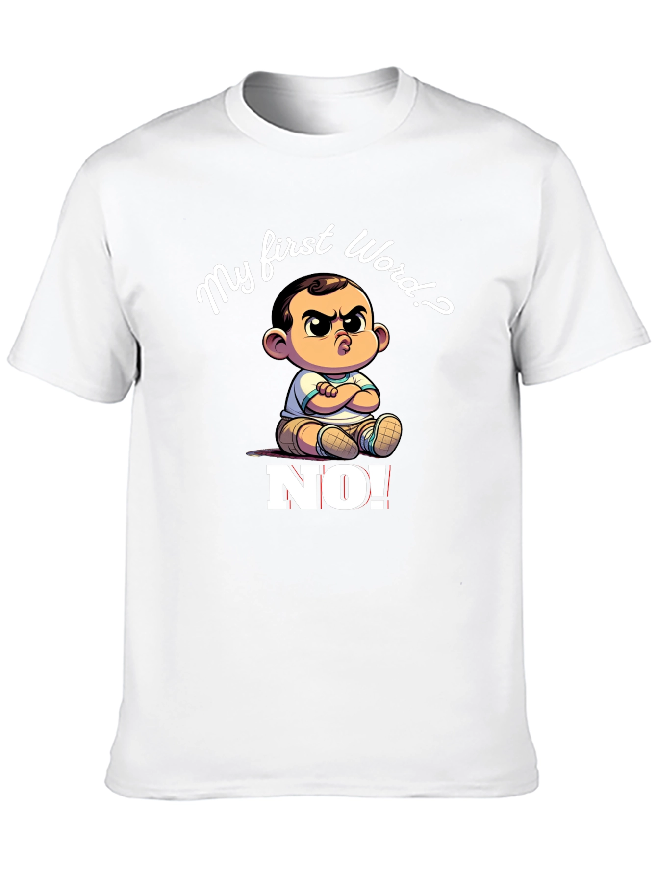 My First Word NO! T-Shirt