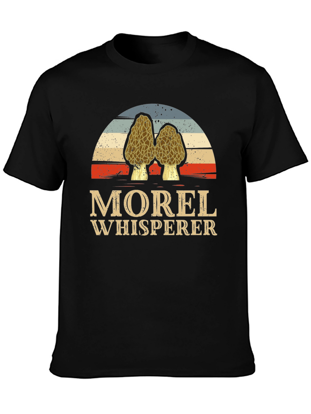 Morel Whisperer T-Shirt Mushroom Hunting Tee