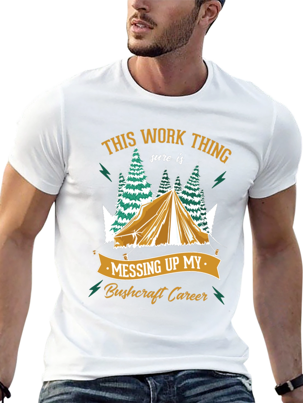 Bushcraft Career T-Shirt - Camping Humor