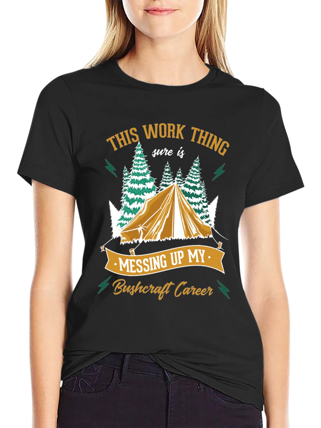 Bushcraft Career T-Shirt - Camping Humor