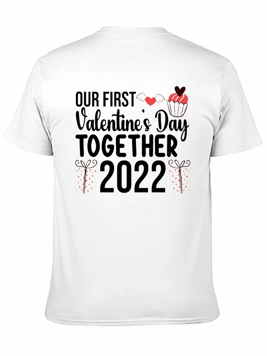 Our First Valentines Day Together 2022 T-Shirt