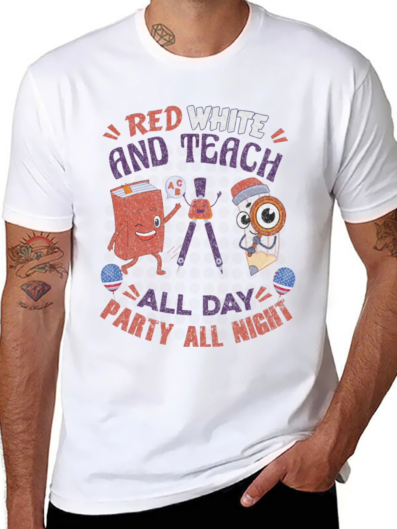 Red White and Teach T-Shirt