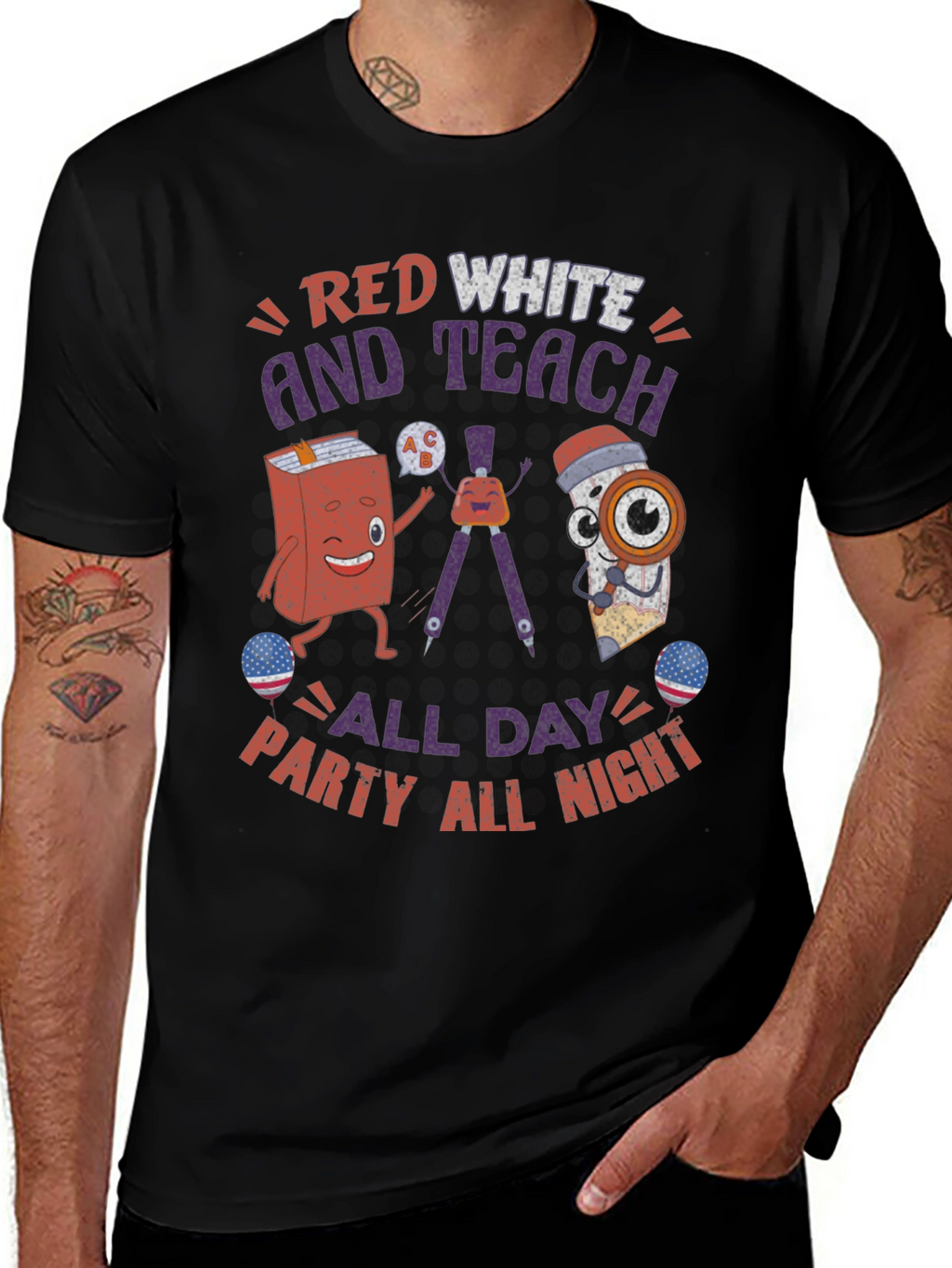 Red White and Teach T-Shirt