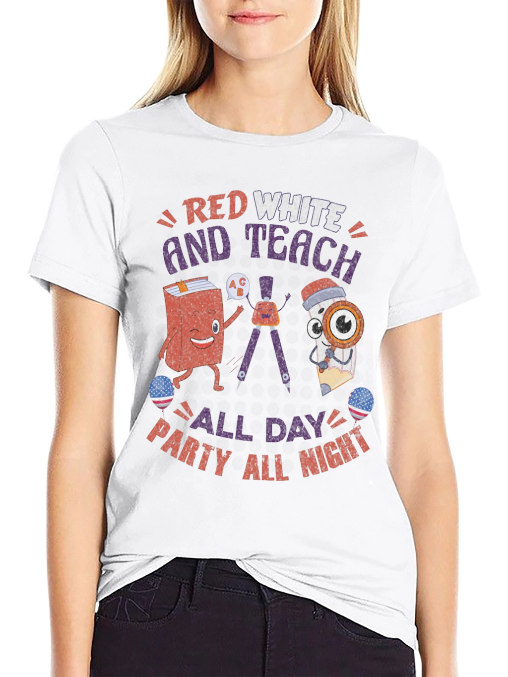 Red White and Teach T-Shirt