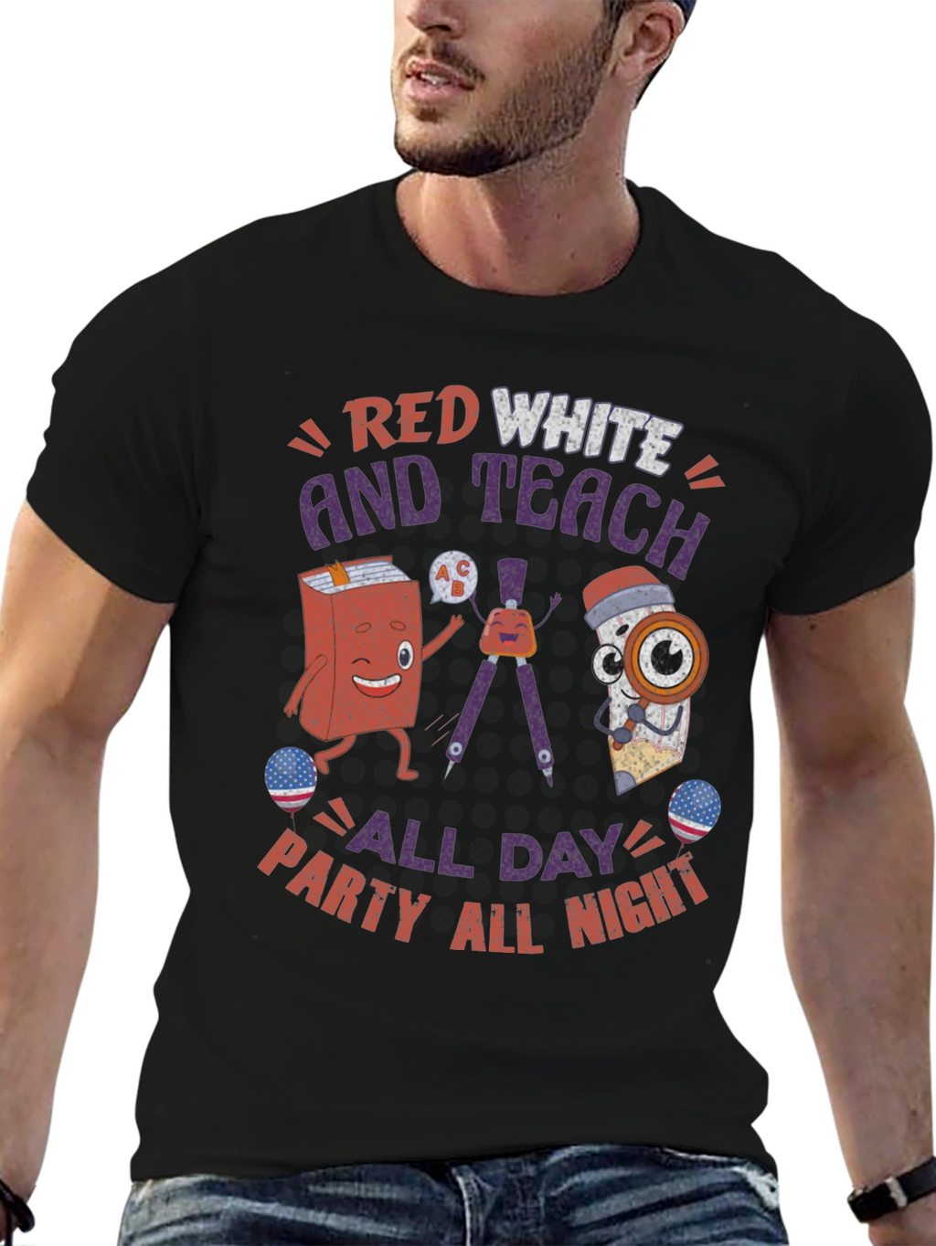 Red White and Teach T-Shirt