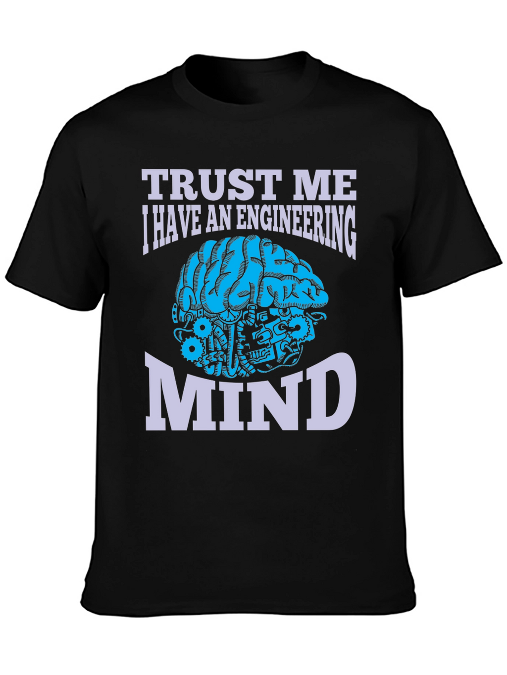 Engineering Mind T-Shirt - Trust Me Design