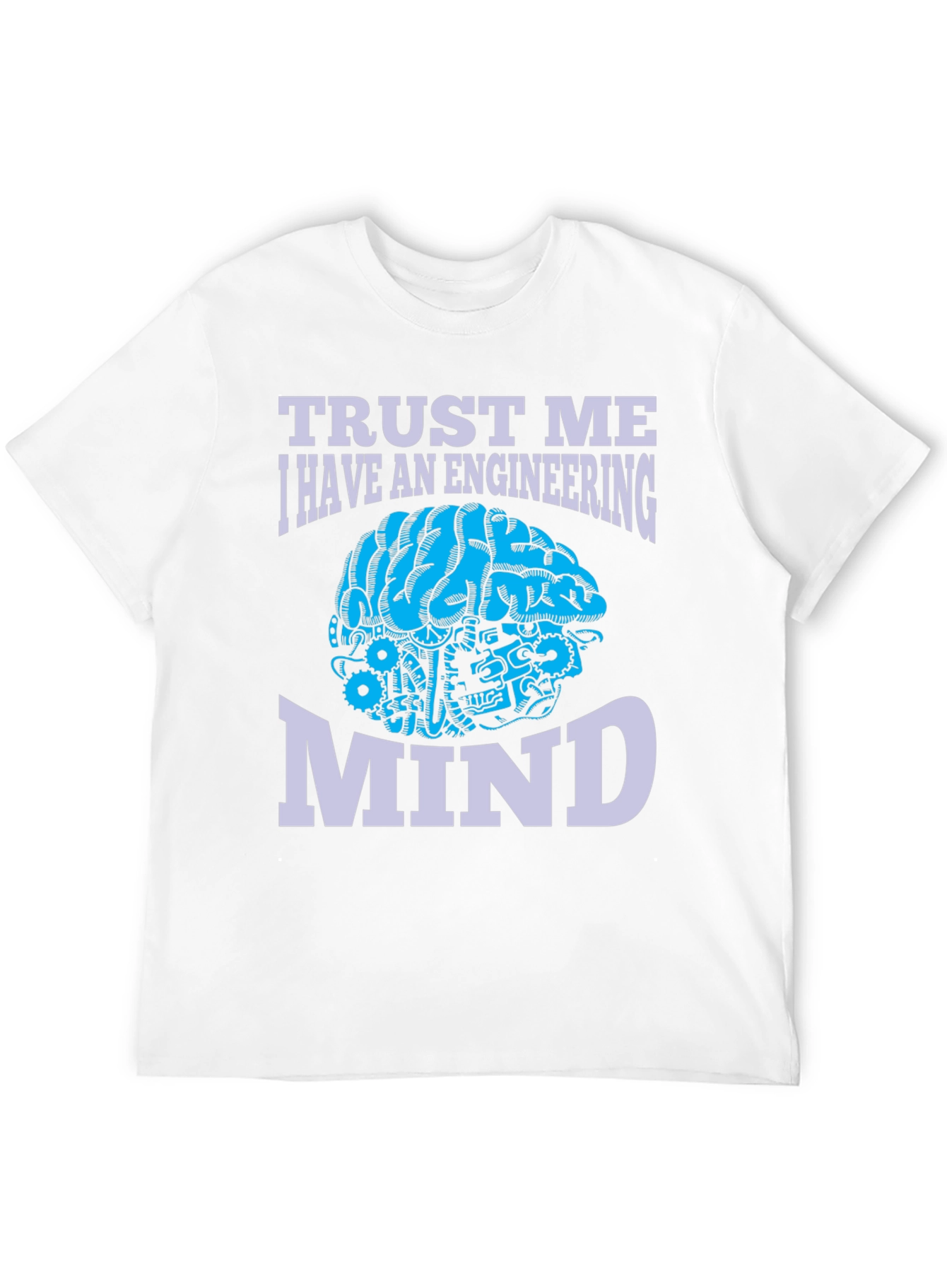 Engineering Mind T-Shirt - Trust Me Design