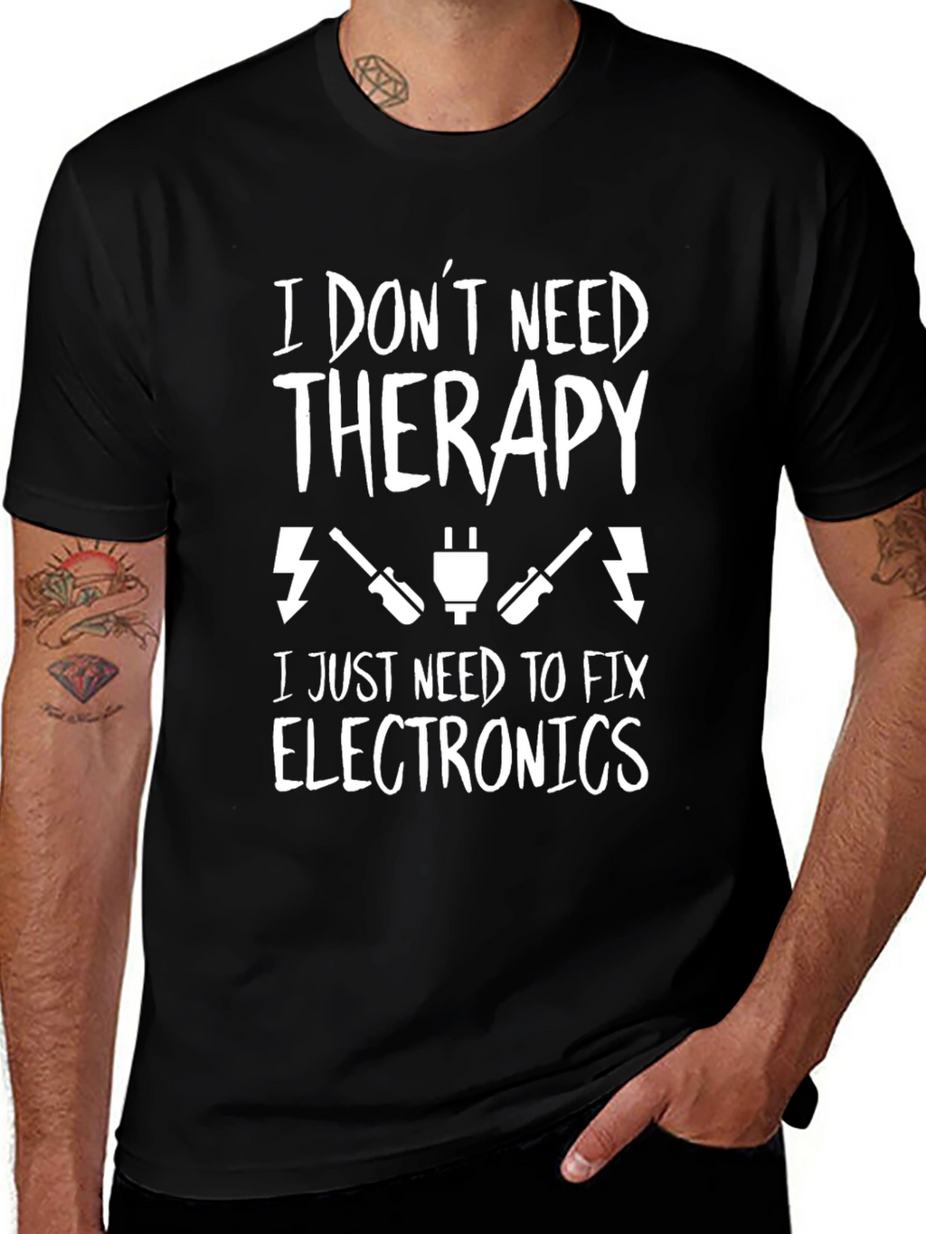 I Dont Need Therapy Fix Electronics T-Shirt
