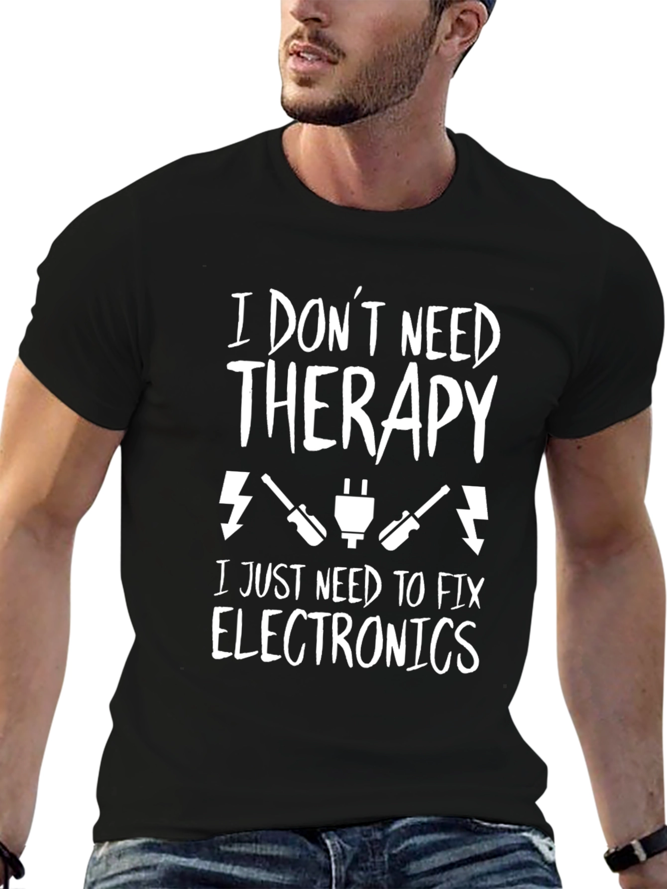 I Dont Need Therapy Fix Electronics T-Shirt