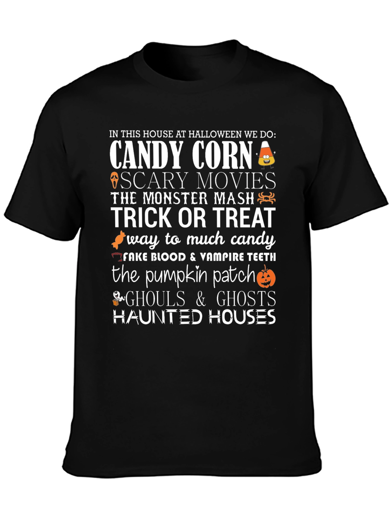 Halloween T-Shirt: Candy Corn Scary Movies Trick or Treat