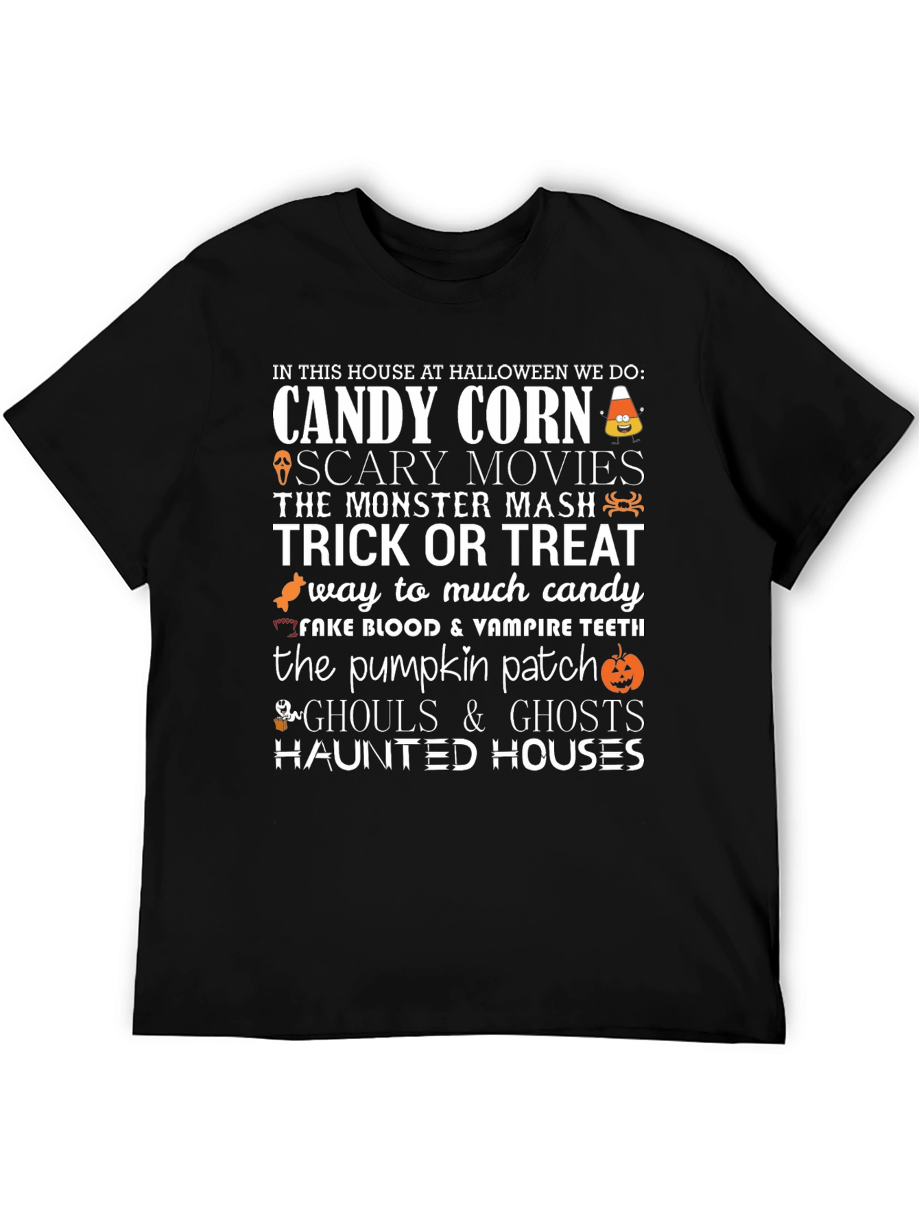 Halloween T-Shirt: Candy Corn Scary Movies Trick or Treat