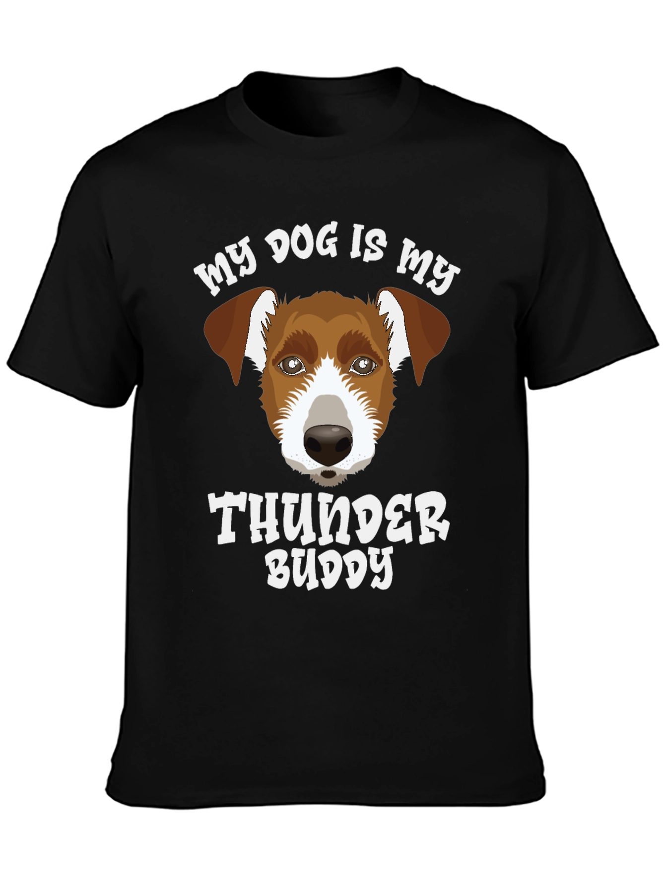 Dog Lover T-Shirt - My Dog Is My Thunder Buddy