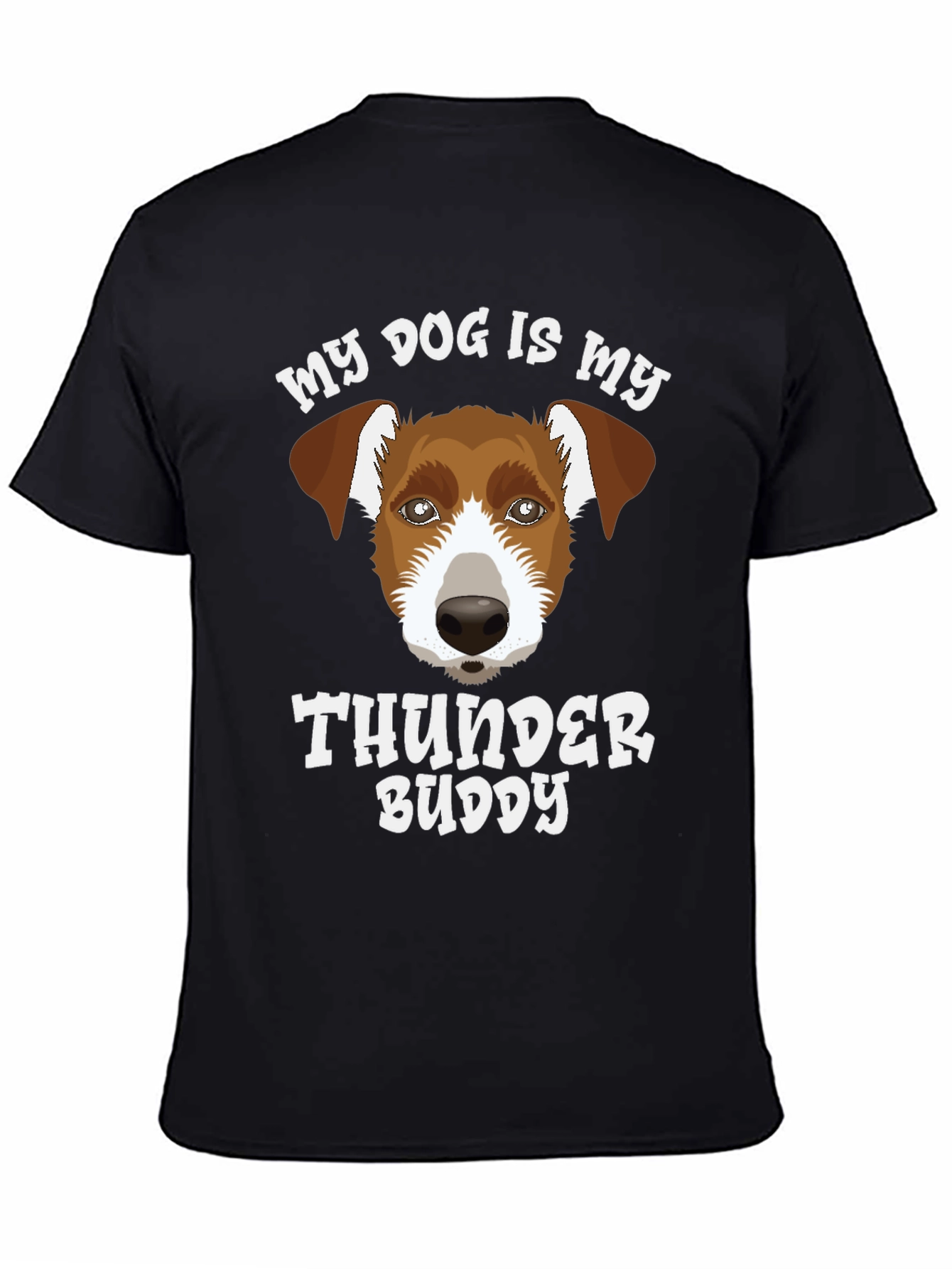 Dog Lover T-Shirt - My Dog Is My Thunder Buddy