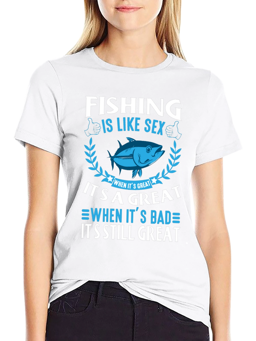 Fishing Is Like Sex Funny Graphic T-Shirt