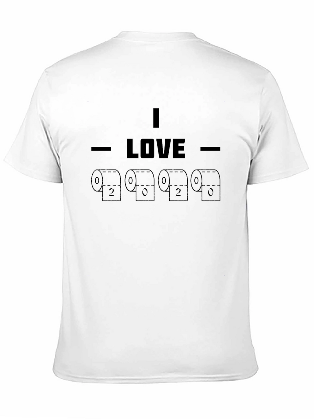 I Love Toilet Paper Novelty T-Shirt