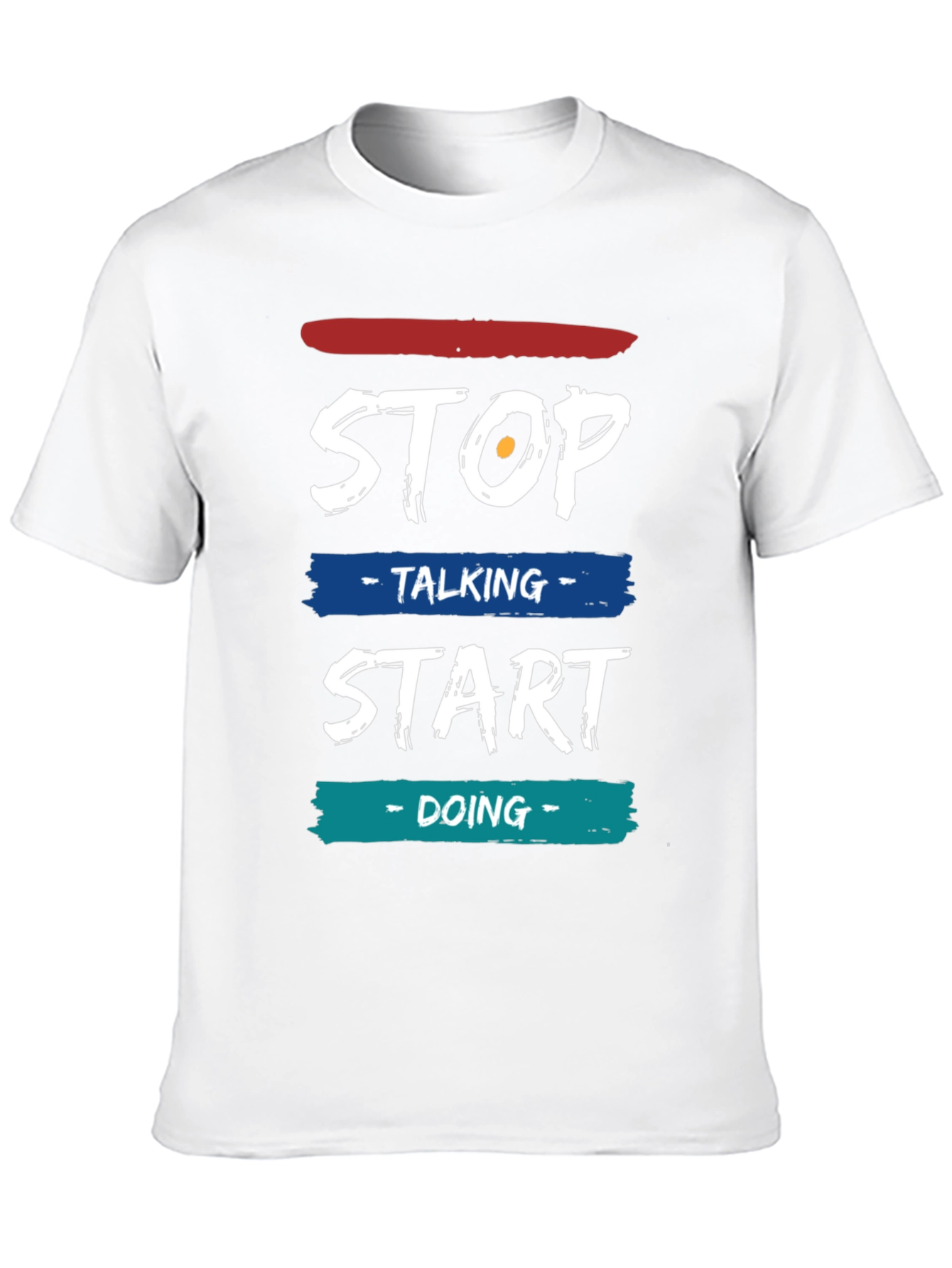 Stop Talking Start Doing Graphic Tee