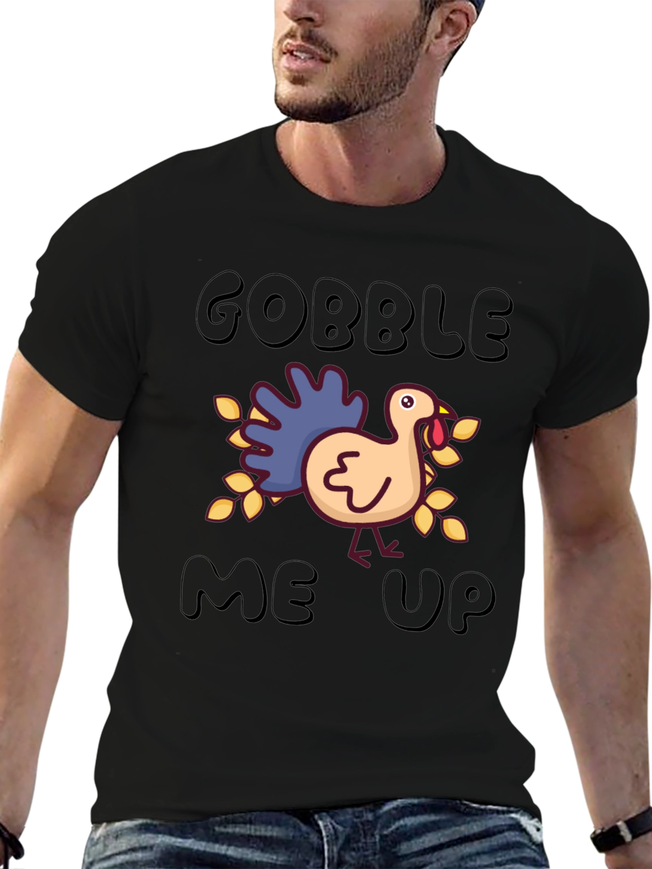 Gobble Me Up Turkey Thanksgiving T-Shirt