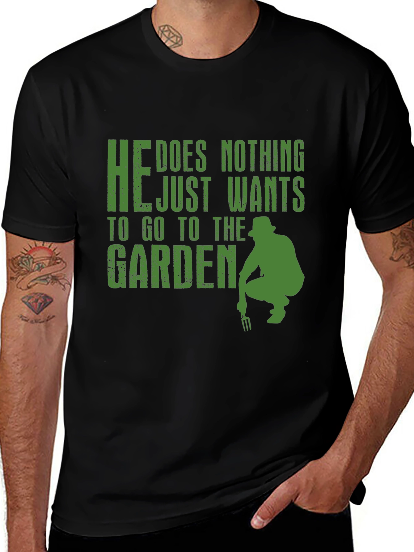 Gardener Graphic Tee - He Does Nothing Just Wants to Garden